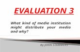 Evaluation 3 [by John Stammers]