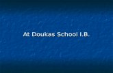 At  Doukas  School  I