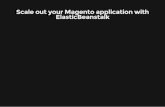 Scale your Magento app with Elastic Beanstalk