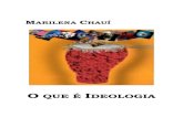 O que é ideologia - Marilena Chauí