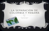 La separación de colombia y panamá