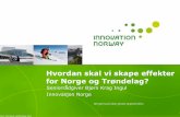Innovasjon Norge avd. Oslo - Kampanjer og aktiviteter 2012, v/Bjørn Krag Ingul