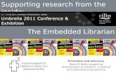Supporting research from the inside: the embedded librarian