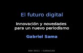 Presentación SDI 2011 Gabriel Sama