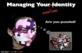 Managing Your (online) Identity