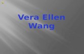 Vera Ellen Wang