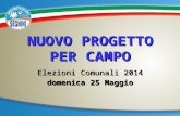 Nuovo Progetto per Campo - Elezioni 2014