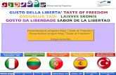 Presentazione progetto Blog “Taste of Freedom” Presentation project Blog “Taste of Freedom”
