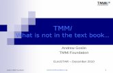 Andrew Goslin - TMMi, What is Not in the Text Book - EuroSTAR 2010