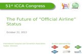 The Future Of Official Airline Status (Part 2) #ICCA12 MONDAY 22/10/2012