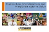 SLOs and Maryland Reform Vision
