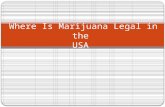 Where Is Marijuana Legal in the USA