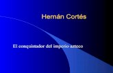 Hernan Cortes y la conquista de Mexico