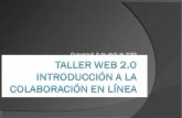 Web 2.0 Introducción a La Colaboración en Línea