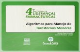 4° Encontro de Lideranças Farmacêuticas - Dra. Noemia Liege Maria da Cunha Bernardo -  Algoritmos para Manejo de Transtornos menores