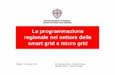La programmazione regionale nel settore delle smart grid e micro grid - M.F. Muru e M. Antinori