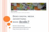 Does Digital Media Advertising Make $en$e?