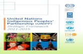 United Nations Indigenous Peoples Partnership (UNIPP) Strategic Framework 2011-2015