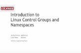 Linux cgroups and namespaces