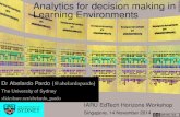 Analytics for decision making in Learning Environments