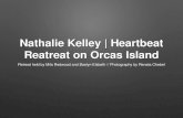 Nathalie Kelley: Heartbeat Retreat on Orcas Island