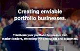 Creating enviable portfolio businesses.