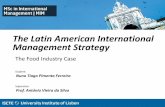 The Latin American International Management Strategy: The Food Industry Case