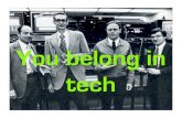 You belong in tech
