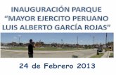 Inauguración Parque "Mayor Ejército Peruano Luis Alberto García Rojas"