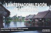 ¡LA INTERNACIONALIZACIÓN DE LA AMAZONA!
