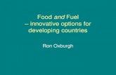 Food and Fuel - innovative options for developing countries