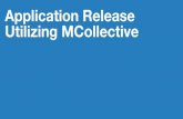 Application Release  Utilizing MCollective