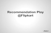 Recommendations play @flipkart