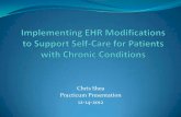 Implementing EHR Modifications to Support Self-Care to Patients with Chronic Conditions