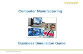 Computer Manufacturing Briefing for Tycoon Systems Business Simulations