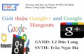 Giới thiệu google+ and google hangouts