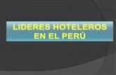 Grandes Líderes hoteleros en Perú