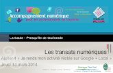 Transats Numériques - Atelier 4 "Google + Local" - Jeudi 13 mars 2014