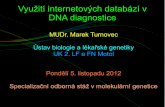 Využití internetových databází v DNA diagnostice