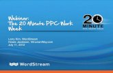 20 Minute PPC Work Week With Ask Howie and Larry Kim
