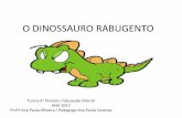 Livro completo Dinossauro Rabugento