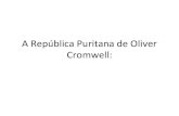 A república puritana de oliver cromwell e a revolução gloriosa