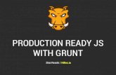 Production Ready Javascript With Grunt