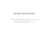 Avatar goalseeker
