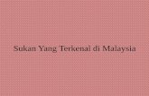 Sukan yang terkenal di malaysia