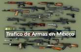 Trafico de Armas en México
