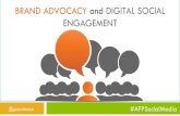 Brand Advocacy and Digital Social Engagement (AFP Social Media Summit)
