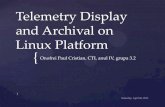 Telemetry Display and Archival on Linux Platform