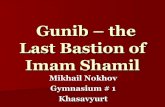 Gunib – The Last Bastion Of Imam Shamil