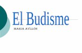 El Budisme    Maria Ayllon
